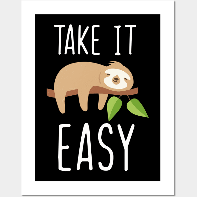 Take IT Easy Sloth Wall Art by Imutobi